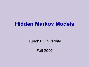 Hidden Markov Models