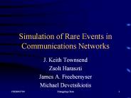 Simulation of Rare Events in Communications Networks