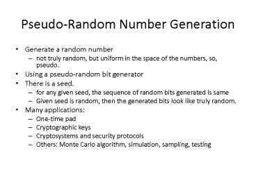 PseudoRandom Number Generation