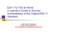 Dont Try This at Home: A Laymans Guide to Security Vulnerabilities of the Original 802'11 Standard PowerPoint PPT Presentation