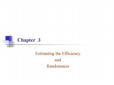 Estimating the Efficiency