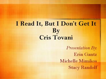 I Read It, But I Don