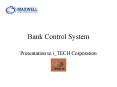 Bank Control System PowerPoint PPT Presentation
