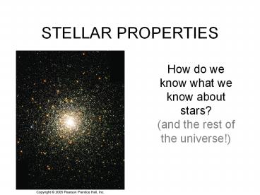 STELLAR PROPERTIES