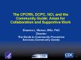 The CPCRN, DCPC, NCI, and the Community Guide: Areas for Collaboration and Supportive Work PowerPoint PPT Presentation