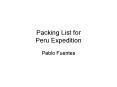 Packing List for Peru Expedition PowerPoint PPT Presentation