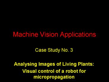 Machine Vision Applications