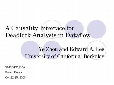 A Causality Interface for Deadlock Analysis in Dataflow