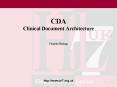 CDA Clinical Document Architecture PowerPoint PPT Presentation