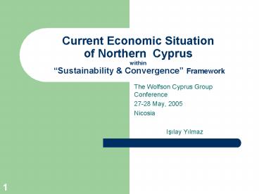 Current Economic Situation of Northern Cyprus within Sustainability
