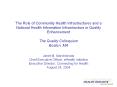 The%20Role%20of%20Community%20Health%20Infrastructures%20and%20a%20National%20Health%20Information%20Infrastructure%20in%20Quality%20Enhancement%20The%20Quality%20Colloquium%20Boston,%20MA PowerPoint PPT Presentation