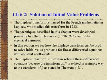 Ch 6.2: Solution of Initial Value Problems