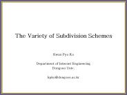 The Variety of Subdivision Schemes