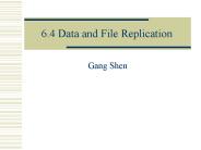6.4 Data and File Replication