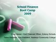 School Finance Boot Camp 2009 PowerPoint PPT Presentation