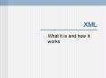 XML PowerPoint PPT Presentation