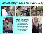 Biotechnology: Good for Every Body