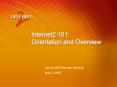 Internet2 101: Orientation and Overview PowerPoint PPT Presentation