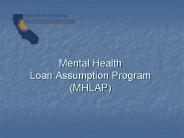 Mental%20Health%20Loan%20Assumption%20Program%20(MHLAP)