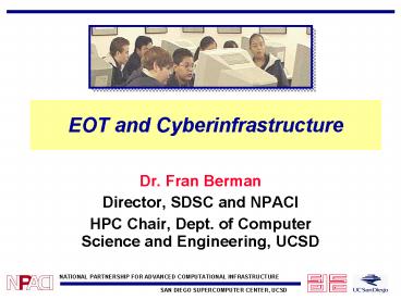 EOT and Cyberinfrastructure