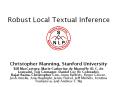 Robust Local Textual Inference PowerPoint PPT Presentation