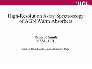 High-Resolution X-ray Spectroscopy of AGN Warm Absorbers PowerPoint PPT Presentation