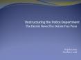 Restructuring the Police Department PowerPoint PPT Presentation