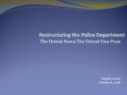Restructuring the Police Department