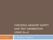 Checking Memory Safety and Test Generation Using Blast