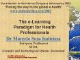 Nov 2002 Dr Marcelo Sosa ELearning Paradigm for Health Professionals PowerPoint PPT Presentation
