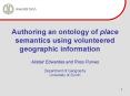 Authoring an ontology of place semantics using volunteered geographic information PowerPoint PPT Presentation