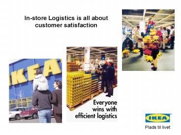 Instore Logistics is all about