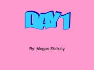 By: Megan Stickley