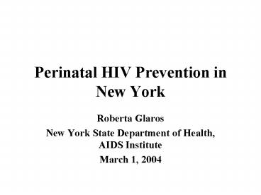 Perinatal HIV Prevention in New York