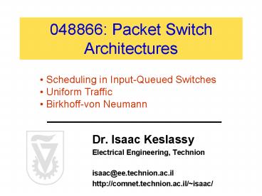 048866: Packet Switch Architectures