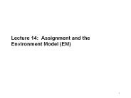 Lecture 14: Assignment and the Environment Model (EM)