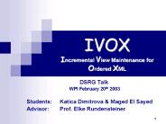 IVOX Incremental View Maintenance for Ordered XML