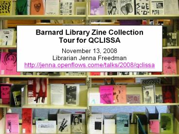Barnard Library Zine Collection