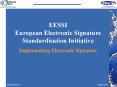 EESSI European Electronic Signature Standardisation Initiative PowerPoint PPT Presentation