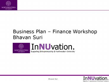 Business Plan Finance Workshop Bhavan Suri
