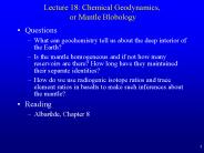 Lecture 18: Chemical Geodynamics, or Mantle Blobology