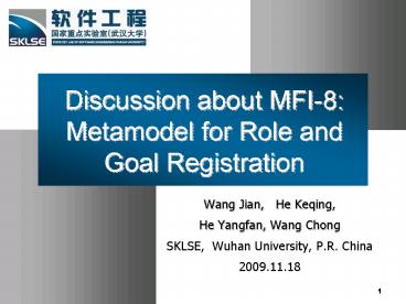 Discussion about MFI8: Metamodel for Role and Goal Registration