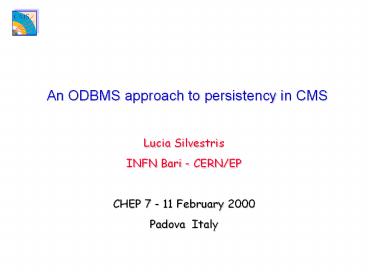 An ODBMS approach to persistency in CMS