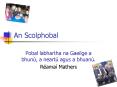 An Scolphobal PowerPoint PPT Presentation