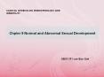 Chpter 9 Normal and Abnormal Sexual Development PowerPoint PPT Presentation
