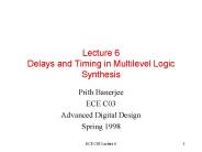 Lecture 6 Delays and Timing in Multilevel Logic Synthesis