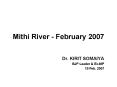 Mithi River - February 2007 PowerPoint PPT Presentation