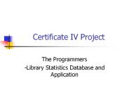 Certificate IV Project