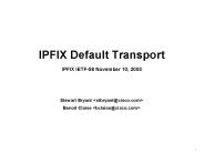 IPFIX Default Transport IPFIX IETF-58 November 10, 2003