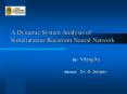 A Dynamic System Analysis of Simultaneous Recurrent Neural Network PowerPoint PPT Presentation